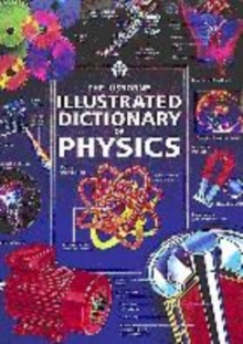 Image for The Usborne illustrated dictionary of physics