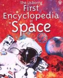 Image for The Usborne First Encyclopedia of Space