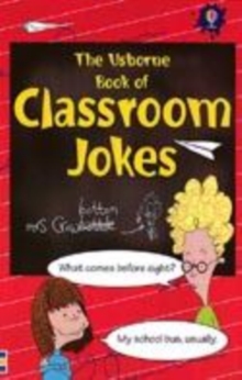 Image for The Usborne book of classroom jokes