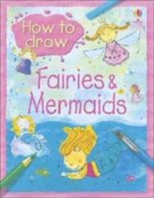 Image for How to Draw Fairies and Mermaids