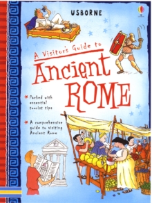 Image for A visitor's guide to ancient Rome  : based on the travels of Lucius Minimus Britanicus