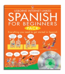 Image for Usborne Spanish for beginners pack  : everything you need to get started in Spanish