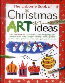 Image for The Usborne book of Christmas art ideas