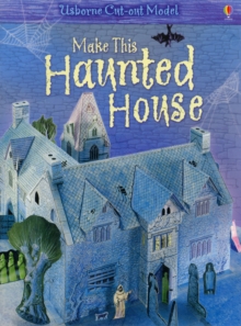 Image for Make This Haunted House Usborne Cut-Out Model