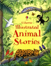 Image for Usborne illustrated animal stories