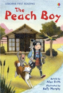 Image for The peach boy  : based on a folk tale from Japan