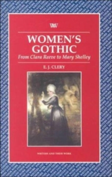 Image for Women's Gothic from Clara Reeve to Mary Shelley