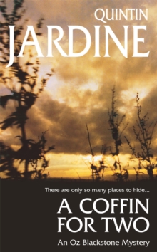 A Coffin for Two (Oz Blackstone series, Book 2): Sun, sea and murder in a gripping crime thriller