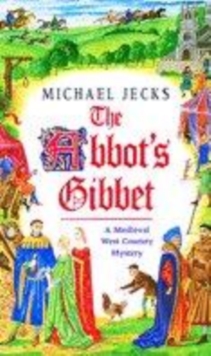 Image for The Abbot's gibbet
