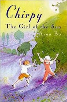 Image for Chirpy  : the girl of the sun
