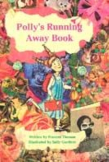 Image for Polly's Running Away Book