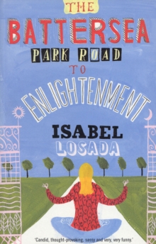 The Battersea Park Road to Enlightenment