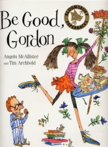 Image for Be Good Gordon