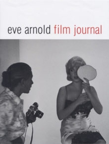 Image for Eve Arnold  : film journal