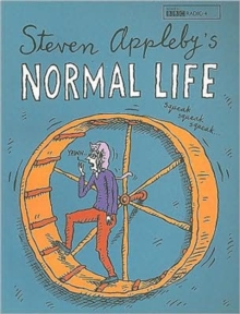 Steven Appleby's Normal Life