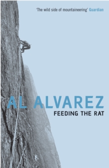Feeding the Rat: A Climber’s Life on the Edge