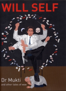 Dr. Mukti and Other Tales of Woe