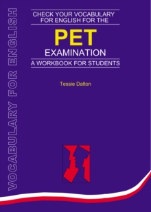 Image for Check Your Vocabulary for English for the PET Examination