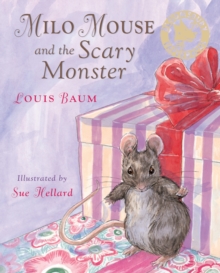 Milo Mouse and the Scary Monster