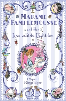 Image for Madame Pamplemousse and her incredible edibles