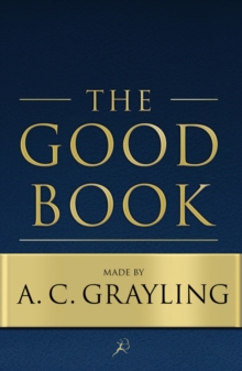 Image for The good book  : a secular bible