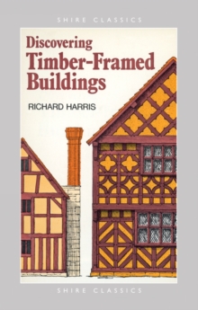 Image for Discovering timber-framed buildings