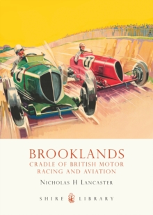 Image for Brooklands  : cradle of British motor racing and aviation