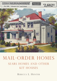 Image for Mail-order homes  : Sears homes and other kit houses