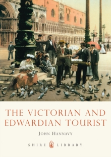Image for The Victorian and Edwardian Tourist