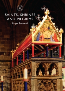 Image for Saints, shrines and pilgrims