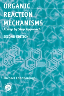 Image for Organic reaction mechanisms  : a step by step approach