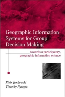 Image for GIS for Group Decision Making
