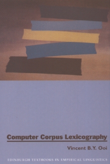 Computer Corpus Lexicography