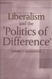 Liberalism and the Politics of Difference