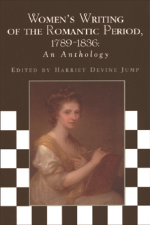 Women's Writing of the Romantic Period, 1789-1836