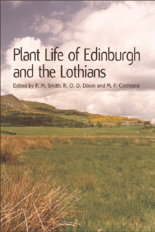 Image for Plant Life of Edinburgh and the Lothians