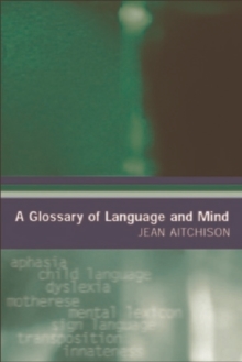 Glossary of Language and Mind
