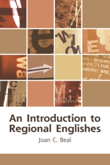 Image for An introduction to regional Englishes  : dialect variation in England