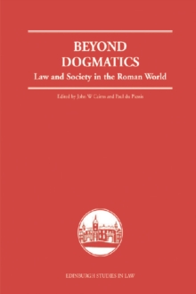 Image for Beyond dogmatics  : law and society in the Roman world