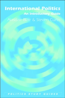 Image for International politics: an introductory guide