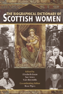 Image for The Biographical Dictionary of Scottish Women