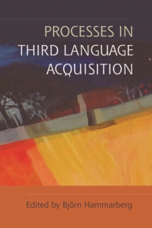 Processes in Third Language Acquisition