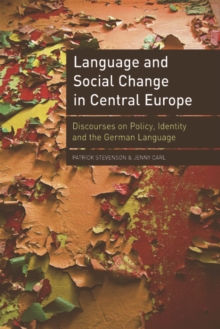 Language and Social Change in Central Europe