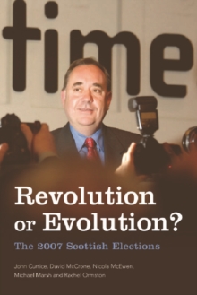 Image for Revolution or evolution?  : the 2007 Scottish elections