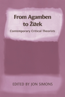 Image for From Agamben to éZiézek  : contemporary critical theorists