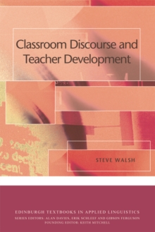 Classroom Discourse and Teacher Development