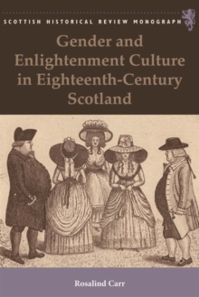 Image for Gender and Enlightenment Culture in Eighteenth-Century Scotland