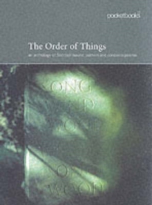 Image for The order of things  : Scottish sound, pattern and concrete poetry