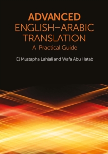 Image for Advanced English-Arabic translation: a practical guide