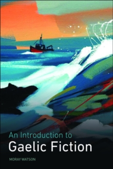 Image for An introduction to Gaelic fiction